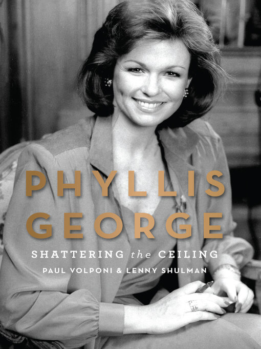 Title details for Phyllis George by Paul Volponi - Available